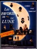 Les Favoris de la lune : Affiche