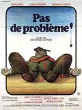 Pas de problème ! : Affiche