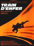 Train d'enfer : Affiche