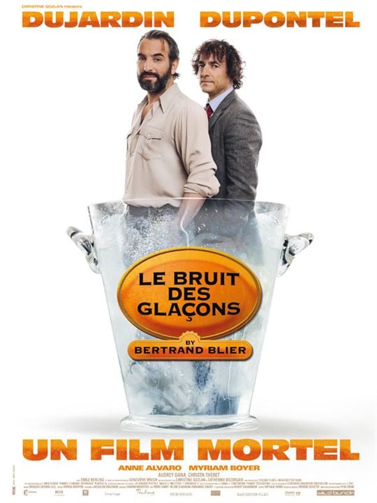 Le Bruit des glaçons : Affiche