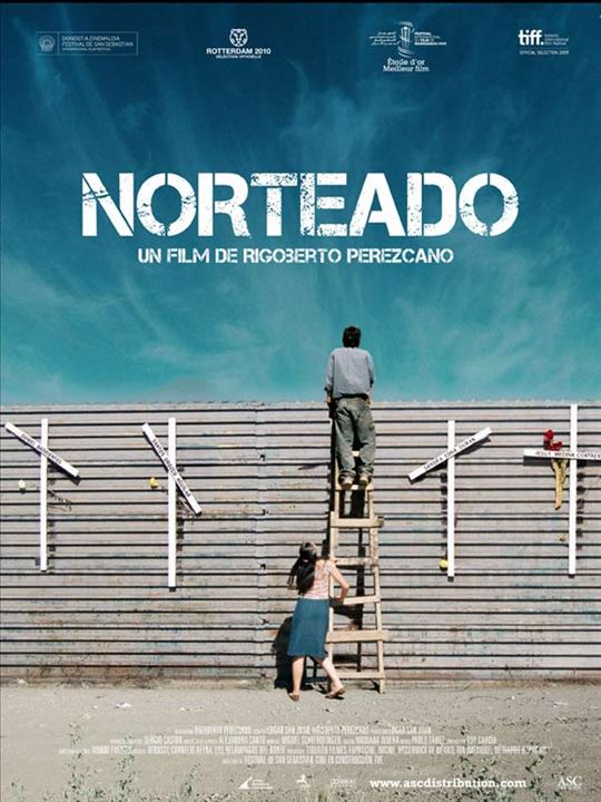 Norteado : Affiche Rigoberto Perezcano