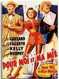 Pour moi et ma mie : Affiche