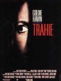 Trahie : Affiche