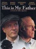 This Is My Father : Affiche