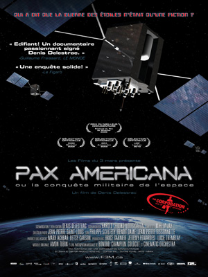 Pax Americana and the Weaponization of Space : Affiche