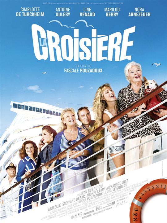 La Croisière : Affiche Antoine Duléry, Jean Benguigui, Pascale Pouzadoux