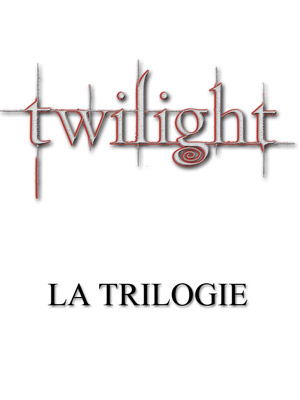 Trilogie Twilight : Affiche