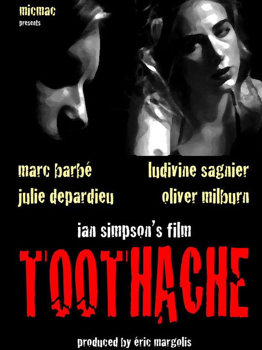 Toothache : Affiche