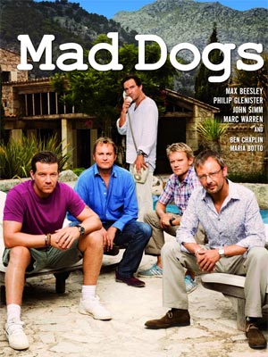 Mad Dogs : Affiche