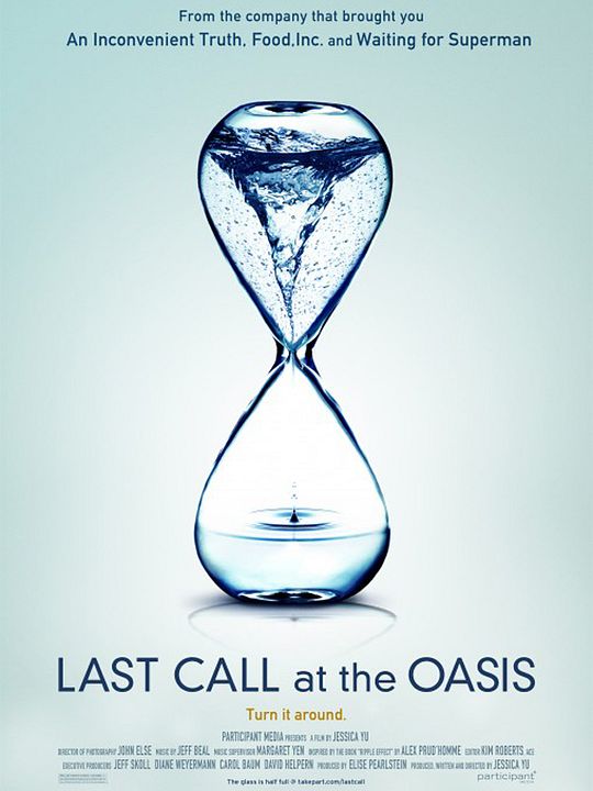 Last Call at the Oasis : Affiche