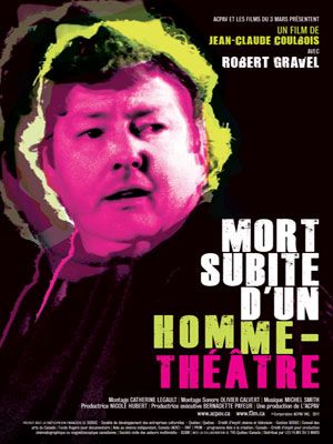 Mort subite d'un homme-théâtre : Affiche