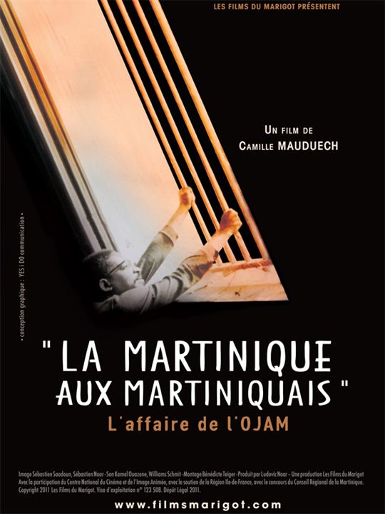 La Martinique aux martiniquais - L'Affaire de l'Ojam : Affiche