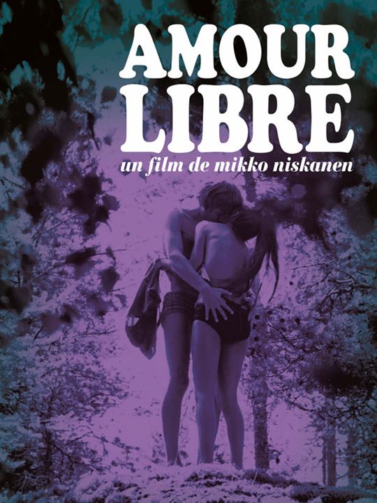 Amour libre : Affiche