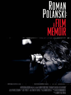 Roman Polanski: A Film Memoir : Affiche