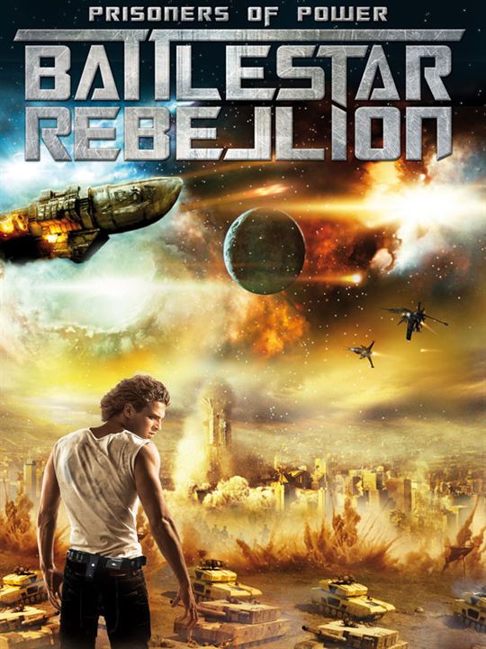 Prisoners of Power : Battlestar Rebellion : Affiche