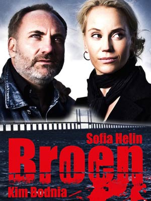 Bron / Broen / The Bridge (2011) : Affiche