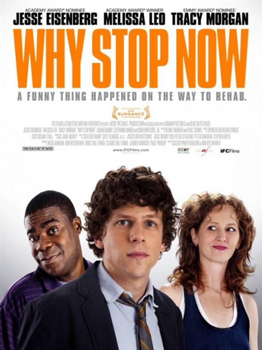 Why Stop Now? : Affiche