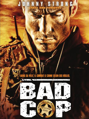 Bad Cop : Affiche