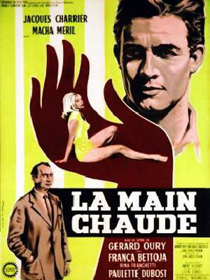 La Main chaude : Affiche