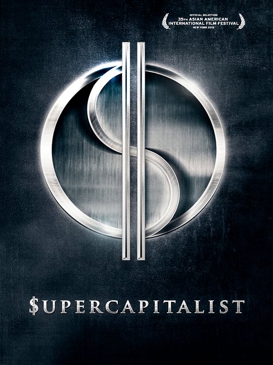 Supercapitaliste : Affiche