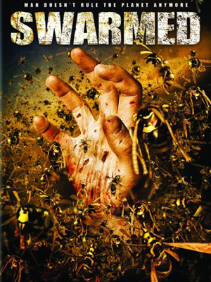 Swarmed : Affiche