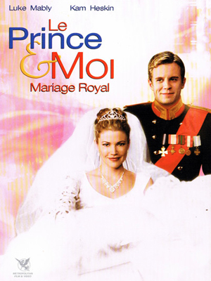 Le Prince et moi : Mariage royal : Affiche