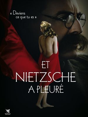 Et Nietzsche a pleuré : Affiche