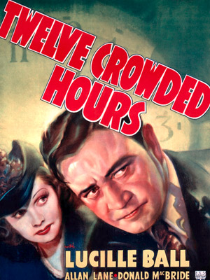Twelve Crowded Hours : Affiche