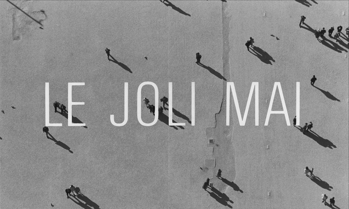 Le Joli Mai : Photo