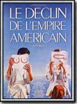 Le Déclin de l'empire américain : Affiche