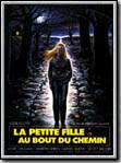 La Petite Fille au bout du chemin : Affiche