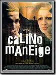 Calino maneige : Affiche