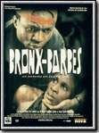 Bronx-Barbes : Affiche