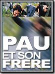 Pau et son frère : Affiche