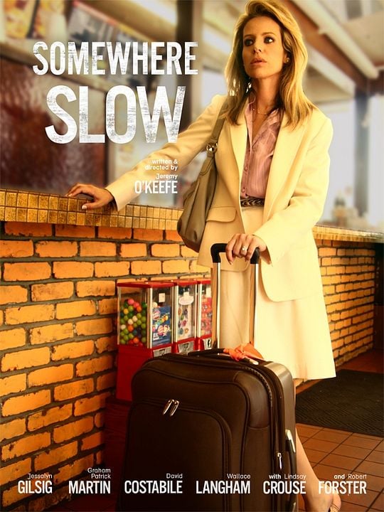 Somewhere Slow : Affiche