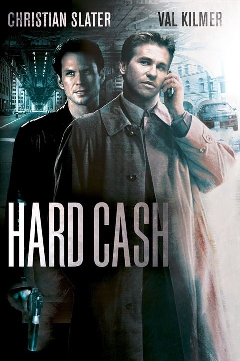 Hard cash : Affiche