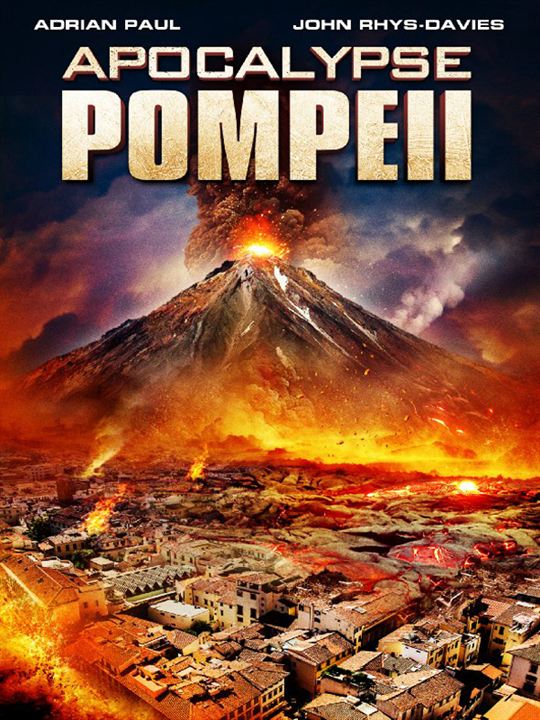 Apocalypse : Pompei : Affiche