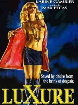 Luxure : Affiche