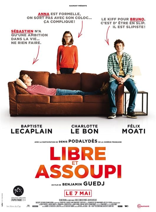 Libre et assoupi : Affiche