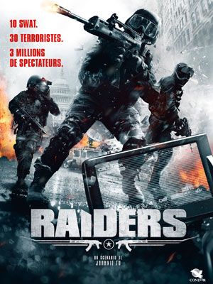 Raiders : Affiche