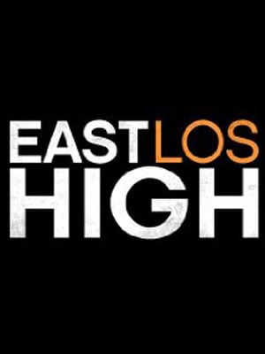 East Los High : Affiche