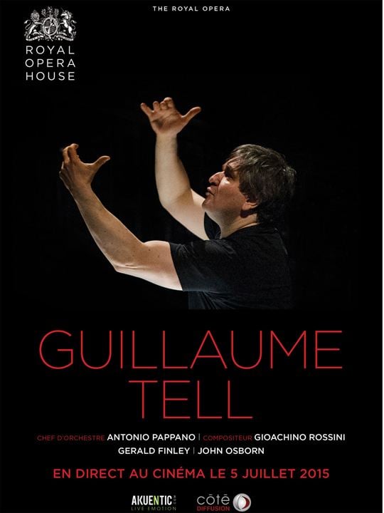 Guillaume Tell (Côté Diffusion) : Affiche