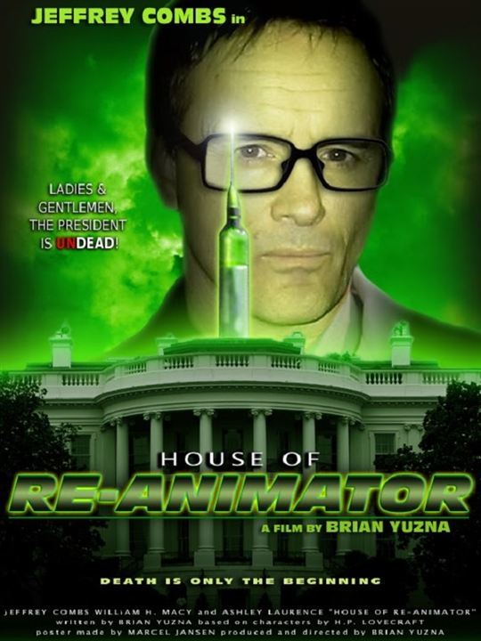 House Of Re-Animator : Affiche