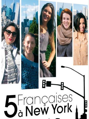 5 françaises à New York : Affiche