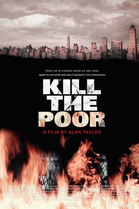 Kill the Poor : Affiche