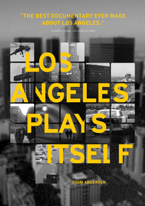 Los Angeles Plays Itself : Affiche