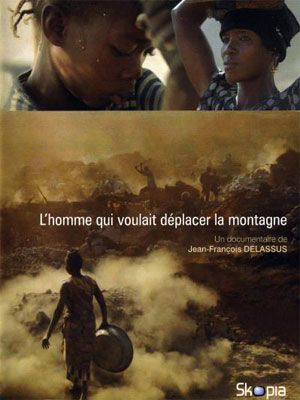 L'Homme qui voulait déplacer la montagne : Affiche