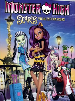 Monster High - Scaris, la ville des frayeurs : Affiche