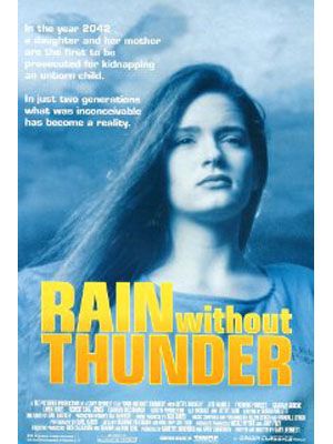 Rain without thunder : Affiche