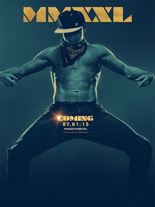 Magic Mike XXL : Affiche